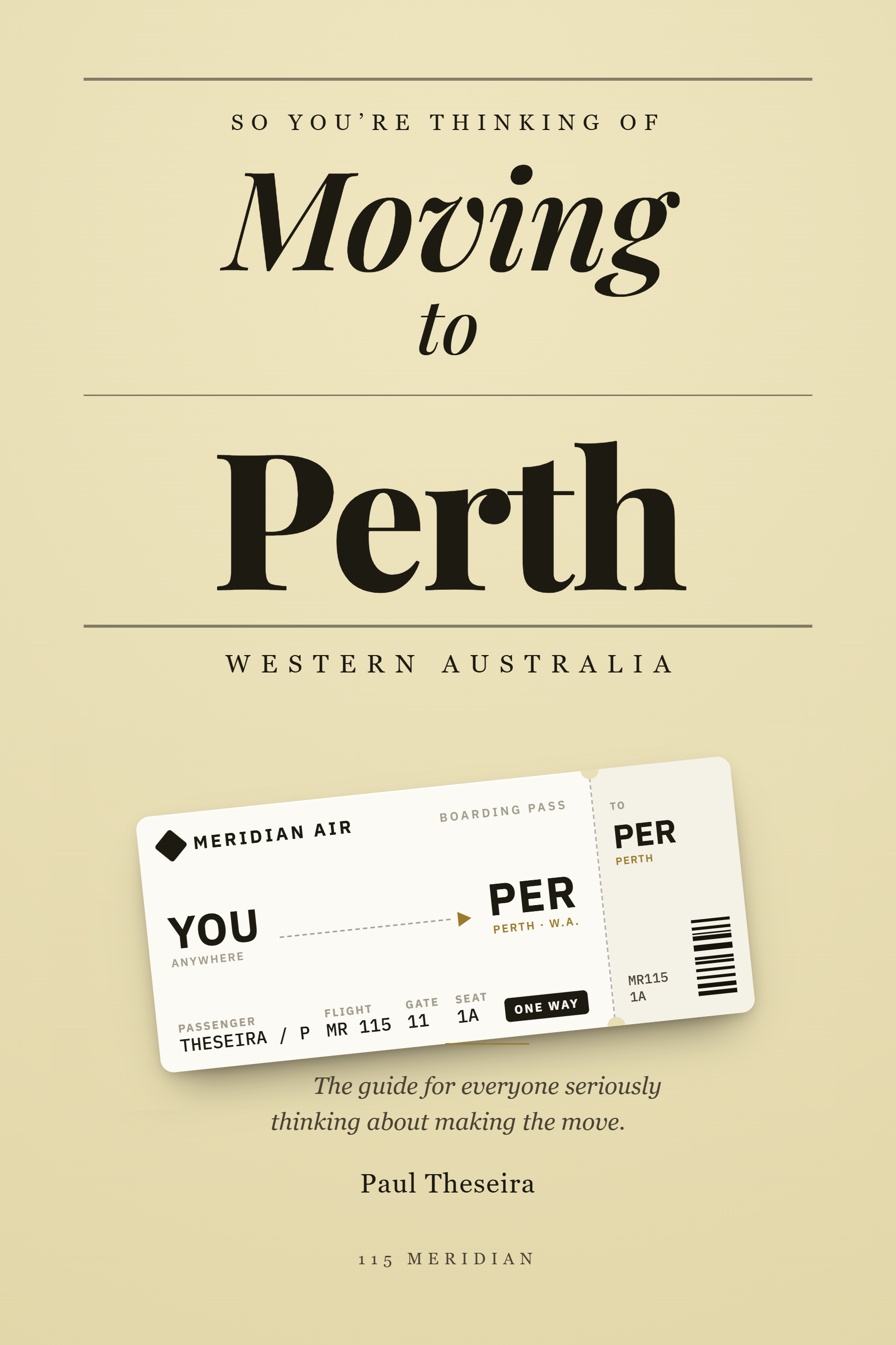 So You're Thinking of Moving to Perth — Western Australia
